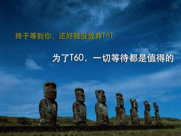 T60���׸�С����&nbsp;����ͻ��ǧ̨������